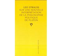 Sur une nouvelle interpretation de la philo. politique - Léo Strauss - Allia - broché - Essai