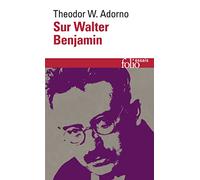 Sur Walter Benjamin – Gallimard