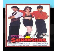 Surakshaa (Hindi Film) by Anu Malik