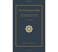 Surangama Sutra: A New Translation with Excerpts from the Commentary by Ven. Master Hsuan Hua