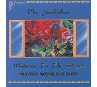 Surbahar: Windows to The Heart: Melodic Mosaics of India (US [Import]