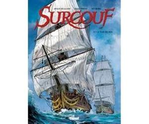 Surcouf - Tome 02 NE Arnaud Delalande (Auteur), Erick Surcouf (Auteur), Guy Michel (Dessinateur), Sébastien Bouet (Coloriste)