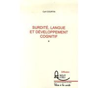 Surdité, Langue Et Développement Cognitif