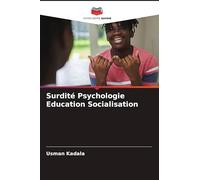 Surdité Psychologie Education Socialisation