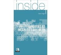 Surdoses et inégalités sociales Mieux comprendre les décès liés à l'usage de drogues pour mieux agir - Alain Origer - Academia Eds - broché - Essai