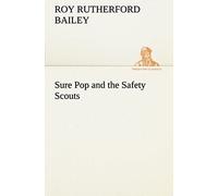 Sure Pop And The Safety Scouts