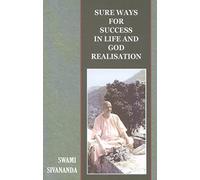 Sure Ways for Success in Life and God Realisation