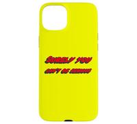 Surely You Can't be Serious | Citation du Film célèbre Coque pour iPhone 15 Plus