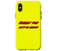 Surely You Can't be Serious | Citation du Film célèbre Coque pour iPhone X/XS