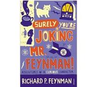 Surely you're joking, mr. feynman