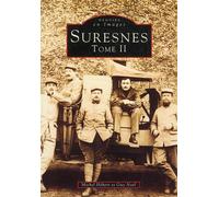 Suresnes - Tome II Tome 2 - Martin Hebert - Nouvelles Editions Sutton - broché - Livre