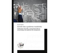 Sureté des systèmes matériels - Nicolas Ayache - P.academiques Francophones - broché - Essai