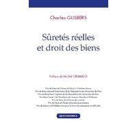 Sûretés Réelles et Droit des Biens