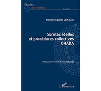 Sûretés réelles et procédures collectives OHADA