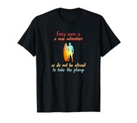 Surf : Chaque Vague est Une Nouvelle Aventure T-Shirt