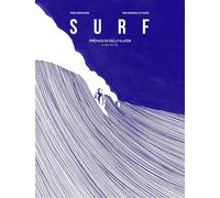 Fred Bernard – Surf – The Minimalist Wave – Préface Kelly Slater – Broché