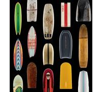 Surf Craft: Design and the Culture of Board Riding