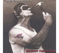Surf Nation - Music for Dangerous Activities