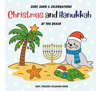 Surf, Sand & Celebrations: Christmas and Hanukkah at the Beach: Holiday Fun Under the Sun: Simple Coloring Pages for Kids
