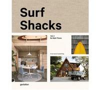 Surf shacks vol 2 Gestalten (Edité par), Indoek (Edité par)