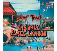 Surf Trash The Only Place I Know (Vinyl) 12" Album Coloured Vinyl