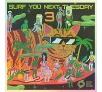 SURF YOU NEXT TUESDAY 3 PART 1 (RANDOM VINYL)