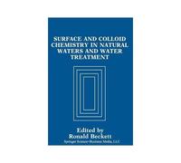 Surface And Colloid Chemistry In Natural Waters And Water Treatment