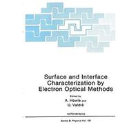 Surface And Interface Characterization By Electron Optical Methods