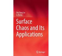 Surface Chaos And Its Applications