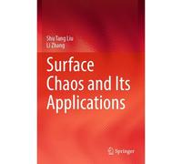 Surface Chaos And Its Applications