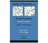 Surface Chemistry Of Froth Flotation