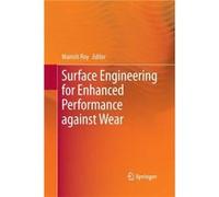 Surface Engineering for Enhanced Performance against Wear - Springer Verlag GmbH - Springer Verlag GmbH - Livre en Anglais - Paperback Springer Verlag GmbHSpringer Verlag GmbH (Auteur)