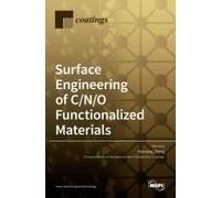Surface Engineering Of C/N/O Functionalized Materials