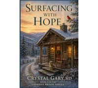Surfacing with Hope