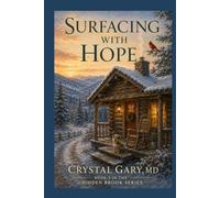 Surfacing with Hope