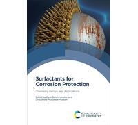 Surfactants for Corrosion Protection: Chemistry, Design and Applications