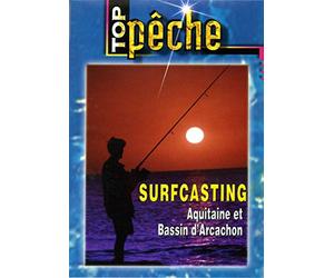 Surfcasting Aquitaine et Bassin d'Arcachon