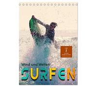 Surfen, Wind und Wellen (Tischkalender 2026 DIN A5 hoch), CALVENDO Monatskalender: Surfen, ultimativer Funsport mit vielen begeisterten Anhängern.