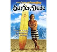 Surfer, dude