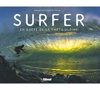 Surfer: En quête de la photo ultime