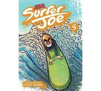 Surfer Joe: Issue 5