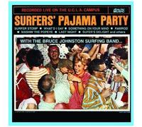 Johnston, Bruce – Surfer's Pajama Party – Import