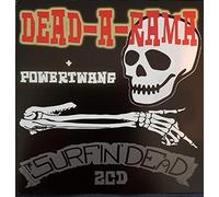 Surfin' Dead - Dead-O-Rama + Powertwang