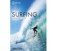 Surfing: A Beginner's Guide