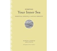Surfing Your Inner Sea: Essential Lessons for Lasting Serenity