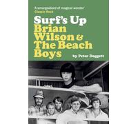 Surf's Up: Brian Wilson and The Beach Boys