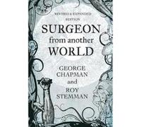 Surgeon from Another World - [Version Originale] George Chapman (Auteur)