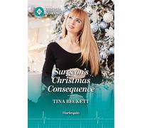 Surgeon's Christmas Consequence - Tina Beckett - Harlequin Medical Romance - ebook (ePub) - Livre