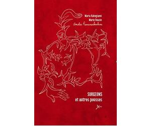 Surgeons et autres pousses - Maria Kakogianni - Exces - broché - Roman