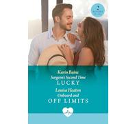 Surgeon's Second Time Lucky / Onboard And Off Limits: Surgeon's Second Time Lucky (Sin City Nurses) / Onboard and off Limits
